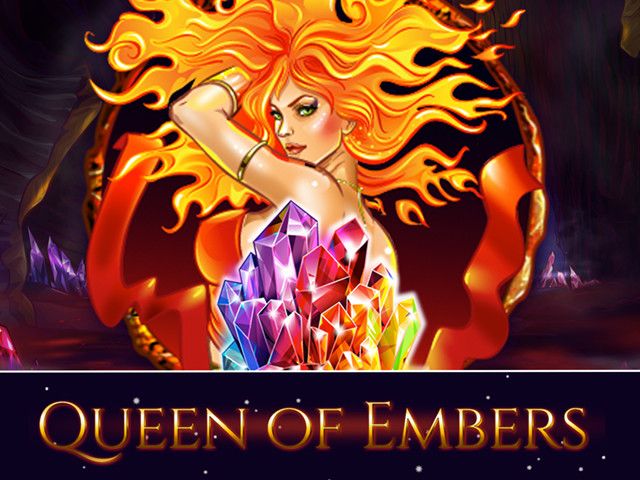 Queen of Embers