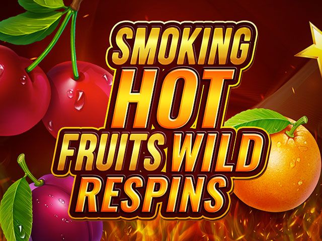 Smoking Hot Fruits Wild Respins