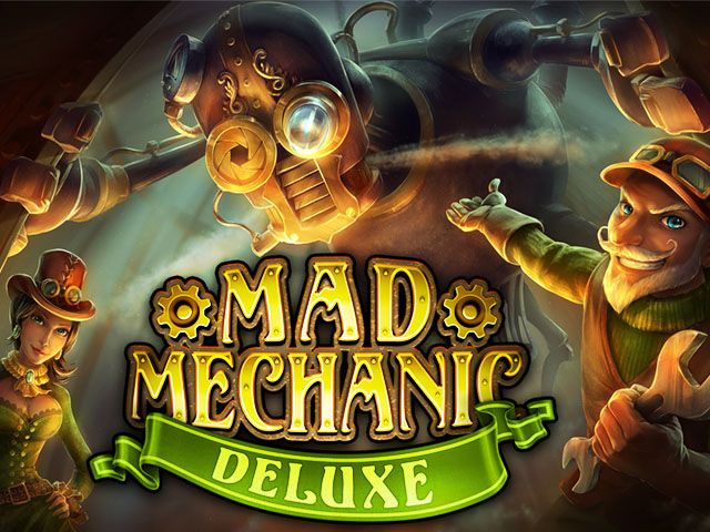 Mad Mechanic Deluxe