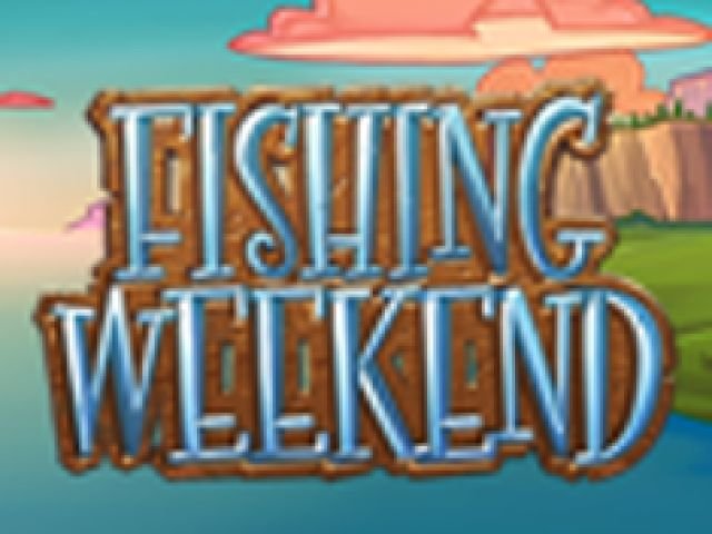 Fishing Weekend