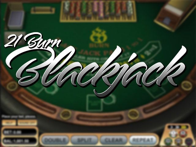 21 Burn Blackjack