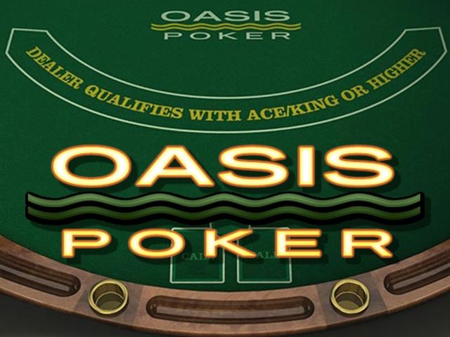 Oasis Poker