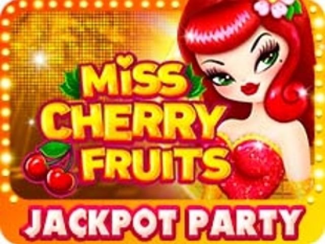 Miss Cherry Fruits Jackpot party