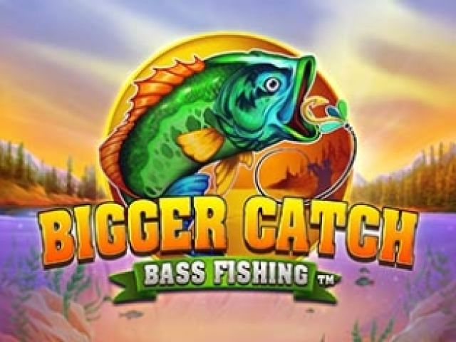 Bigger Catch Bass Fishing