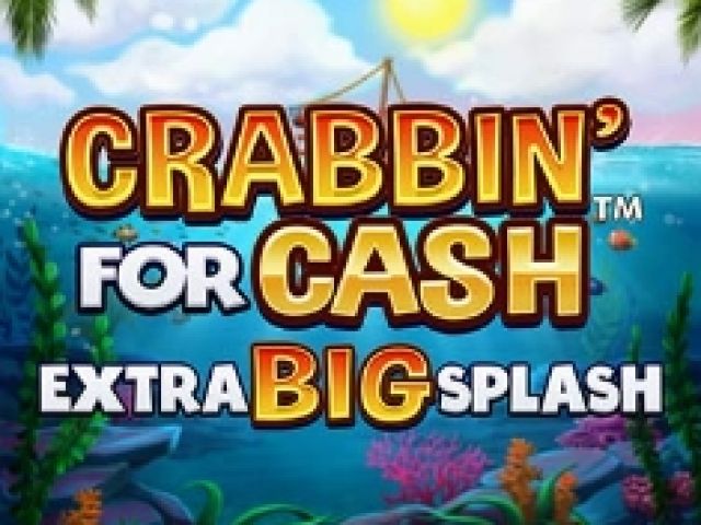 Crabbin’ for Cash: Extra Big Splash