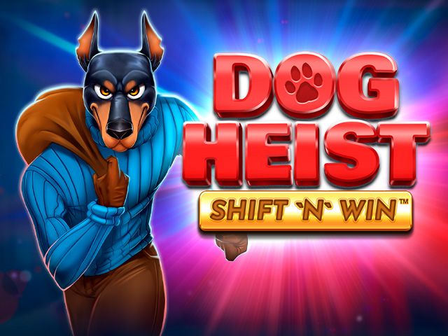 Dog Heist Shift 'N' Win