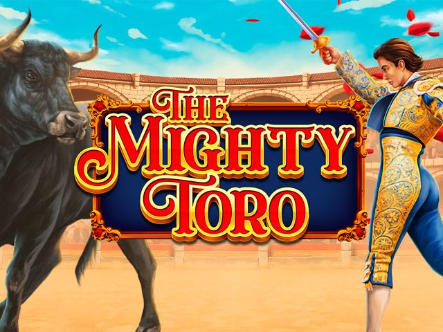 The Mighty Toro