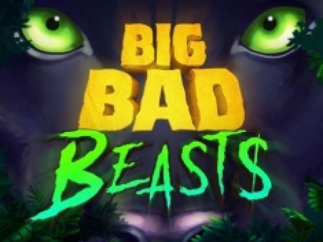 Big Bad Beasts