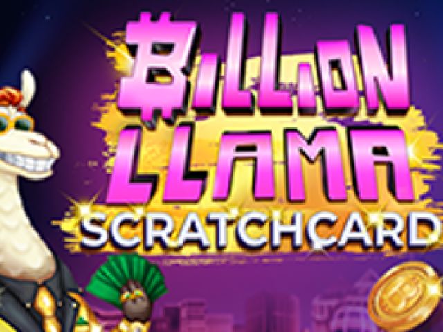 Billion Llama Scratchcard