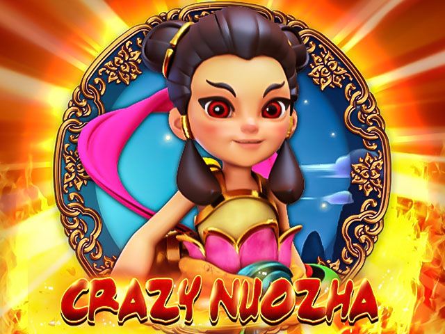 Crazy NuoZha