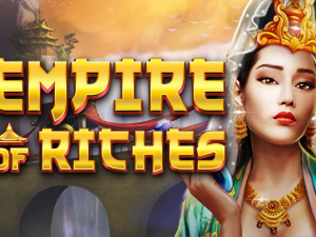 Empire of Riches