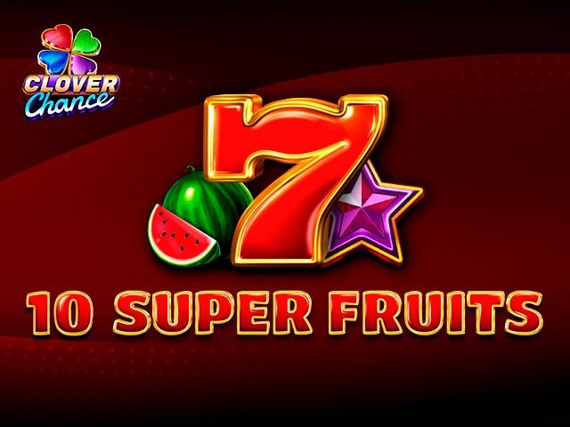 10 Super Fruits