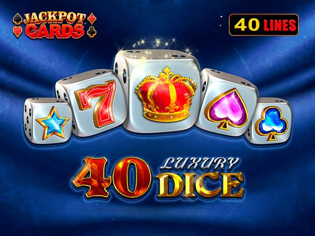 40 Luxury Dice