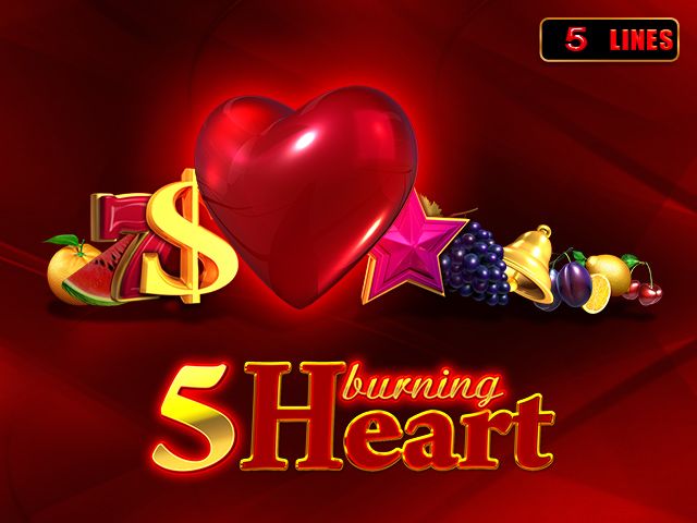 5 Burning Heart