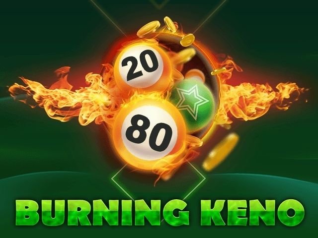 Burning Keno