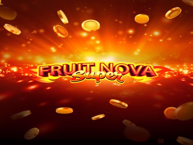 Fruit Super Nova