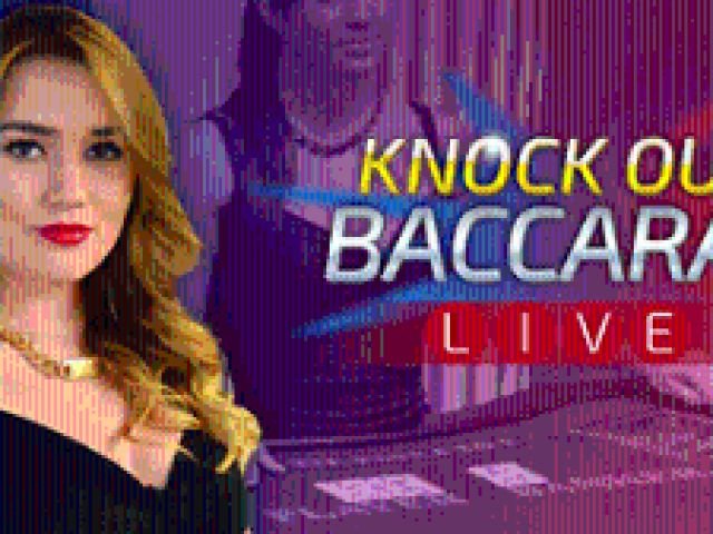 Baccarat Knock Out