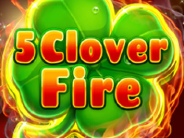 5 Clover Fire