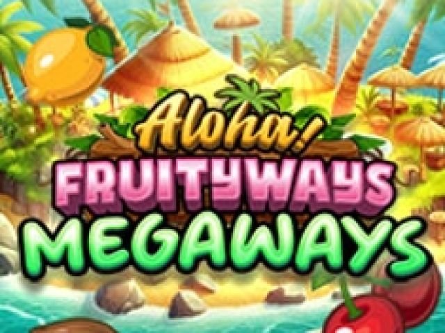 Aloha! Fruityways