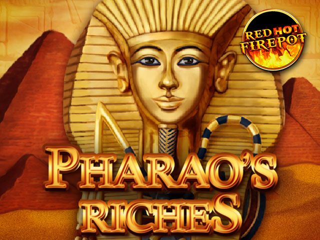 Pharao's Riches Red Hot Firepot