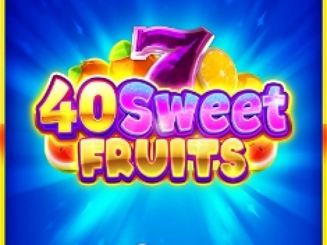 40 Sweet Fruits