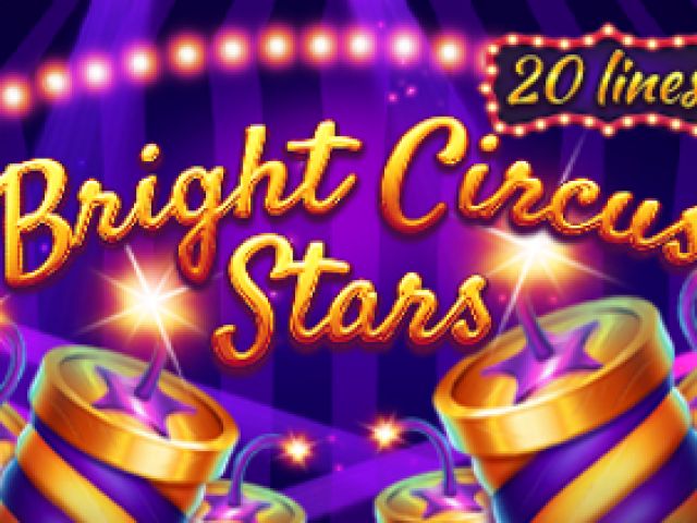 Bright Circus Stars