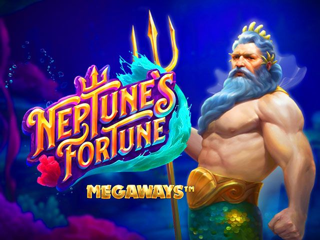 Neptune's Fortune Megaways