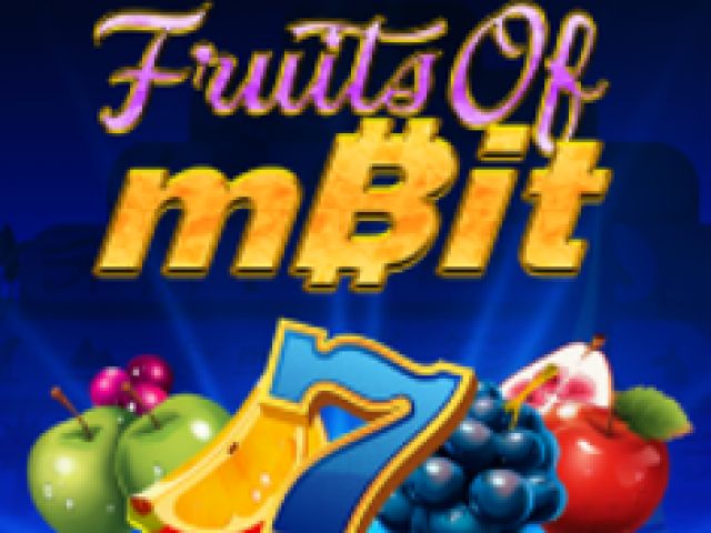 Fruits of Mbit