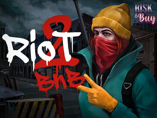 Riot 2: Blow and Burn