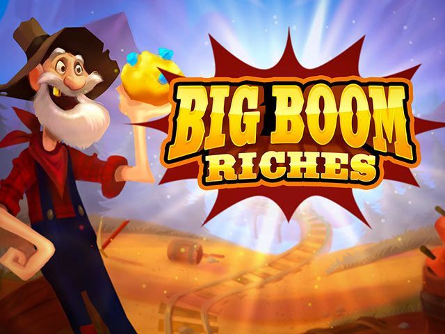 Big Boom Riches