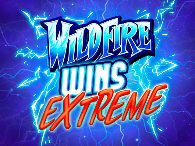 Wildfire Wins Extreme