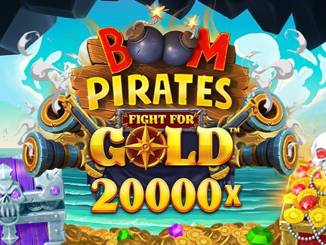 BOOM PIRATES FIGHT FOR GOLD™