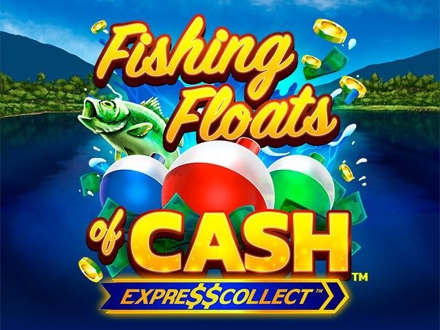 Fishing Floats of Cash™