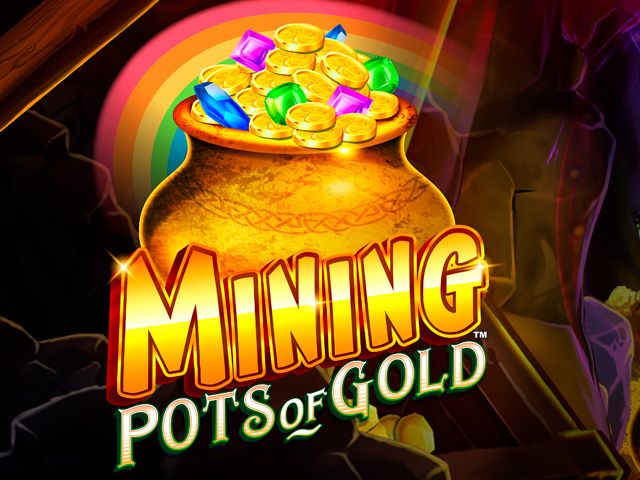 Mining Pots of Gold