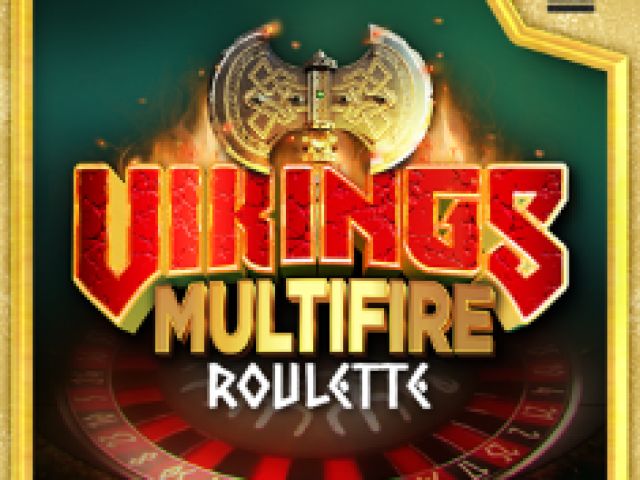 Vikings Multifire Roulette