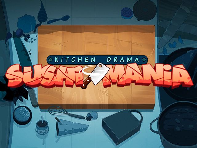 Kitchen Drama Sushi Mania