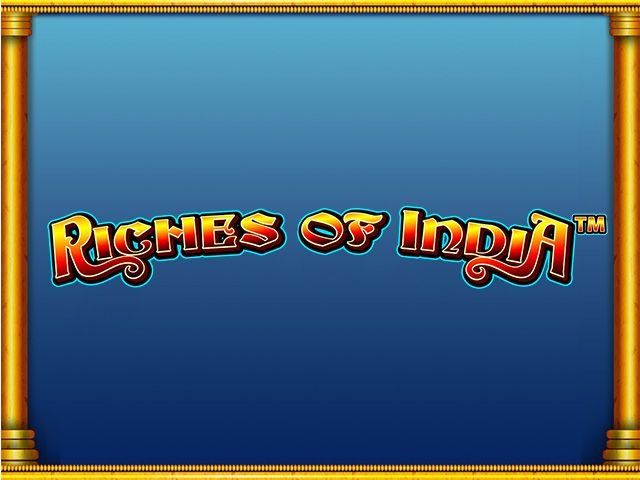 Riches of India