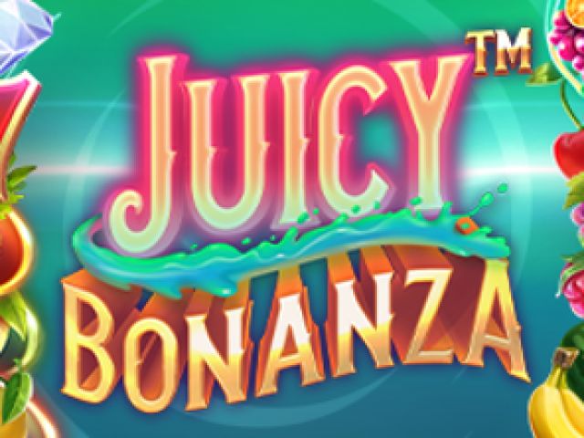 Juicy Bonanza