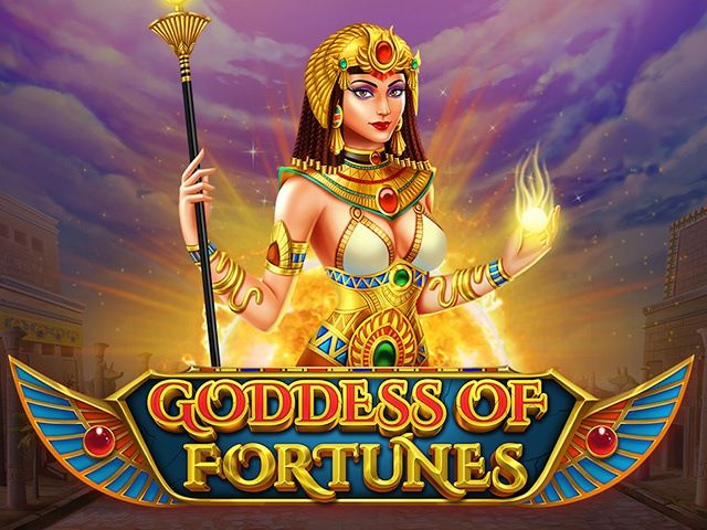 Goddess Of Fortunes