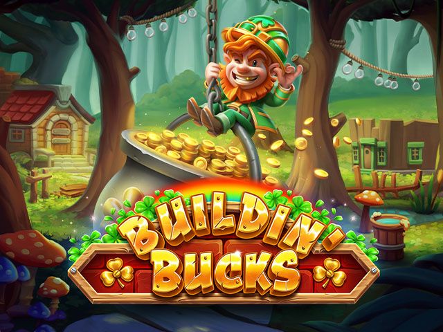 Buildin' Bucks