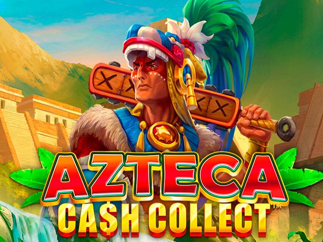 Azteca: Cash Collect