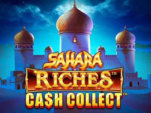 Cash Collect: Sahara Riches