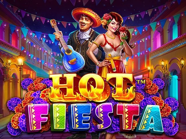 Hot Fiesta™