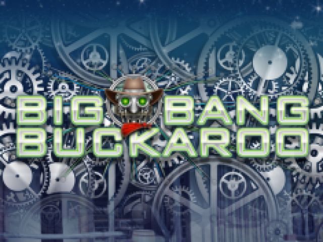 Big Bang Buckaroo