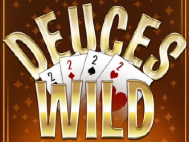 Deuces Wild