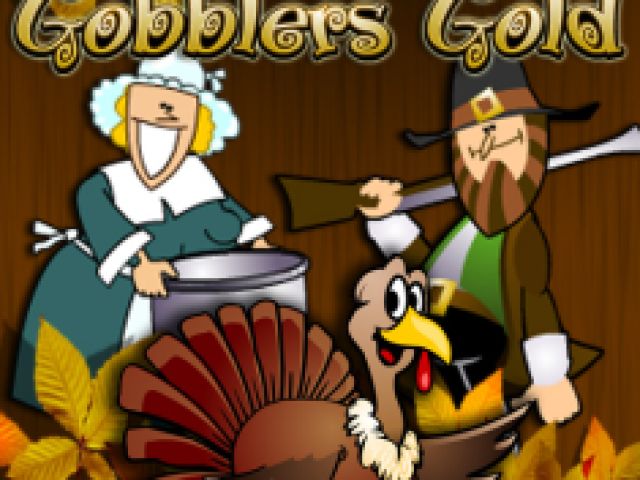 Gobbler’s Gold