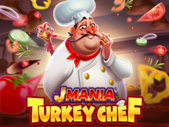 J Mania Turkey Chef