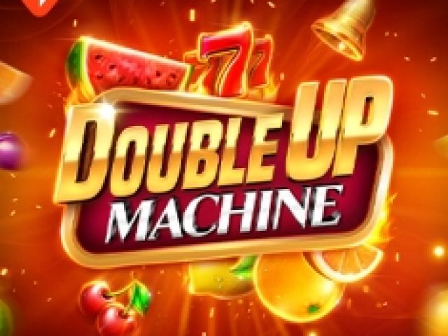 Double Up Machine