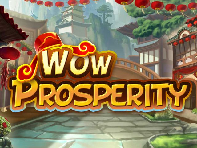 Wow Prosperity