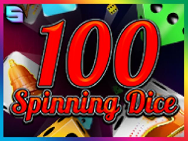 100 Spinning Dice